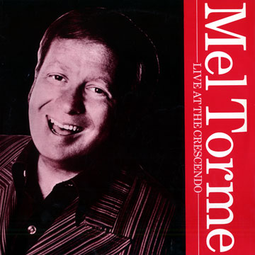 Live at the crescendo,Mel Torme