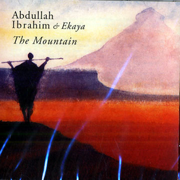 The mountain,Abdullah Ibrahim (dollar Brand)