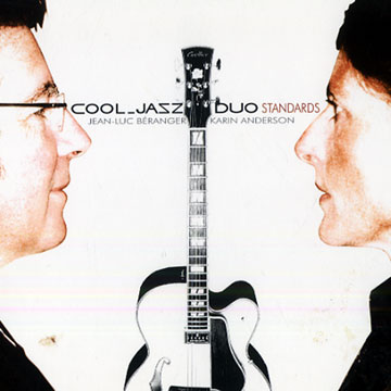 Cool- Jasz -duo standards,Karin Anderson , Jean Luc Beranger