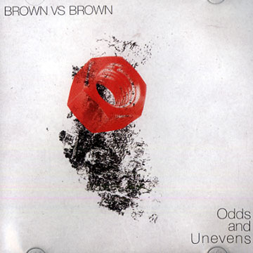 Odds and unevens/ Brown vs brown,Dirk Bruinsma , Gerri Jager , Jeroen Kimman , Viljam Nybacka