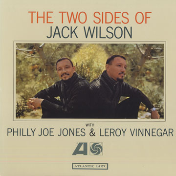 The two sides of Jack Wilson,Jack Wilson