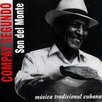 Son del Monte,Compay Segundo