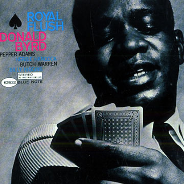 Royal Flush,Donald Byrd