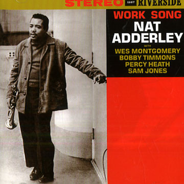 Work song,Nat Adderley