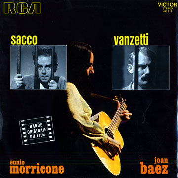 Sacco e Vanzetti,Joan Baez , Ennio Morricone