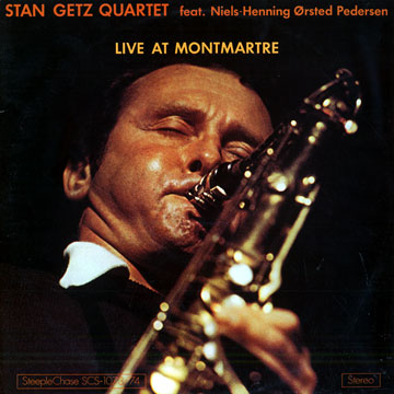 Live at Montmartre,Stan Getz