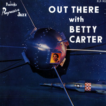 Out there with,Betty Carter