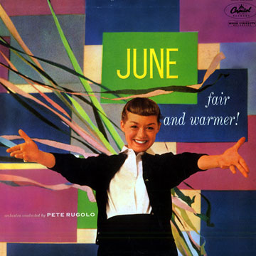 June-fair and warmer!,June Christy