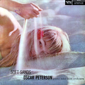 Soft sands,Oscar Peterson