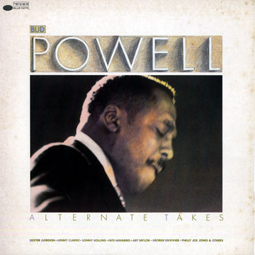 Alternate takes,Bud Powell