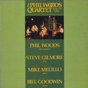 The Phil Woods quartet vol.1,Phil Woods