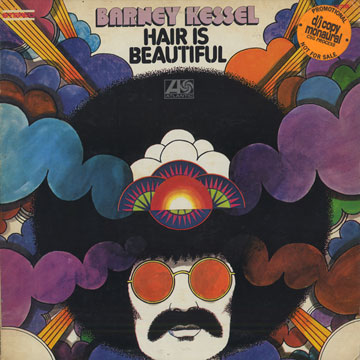 Hair is beautiful,Barney Kessel