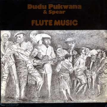 Flute music,Dudu Pukwana