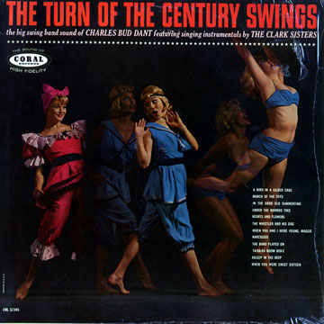 The turn of the century swings,Charles Bud Dant