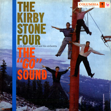 The Go sound - The Kirby Stone four,Kirby Stone