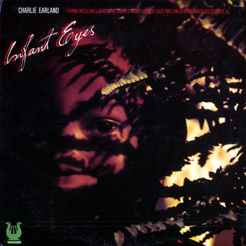 Infant eyes,Charles Earland