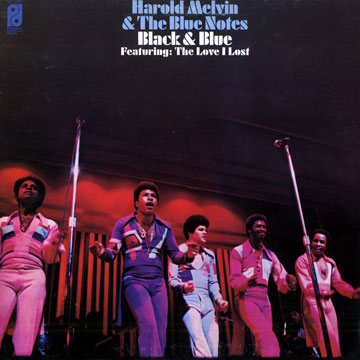 Harold Melvin & The Blue Note: Black & blue,Harold Melvin