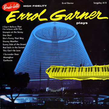 Errol Garner plays,Erroll Garner