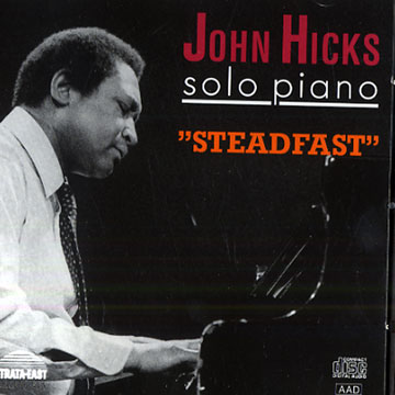 Steadfast,John Hicks