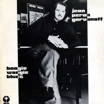 boogie Woogie Blues,Jean-P�ron Garvanoff