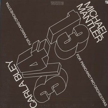 13 & 3/4,Carla Bley , Michael Mantler