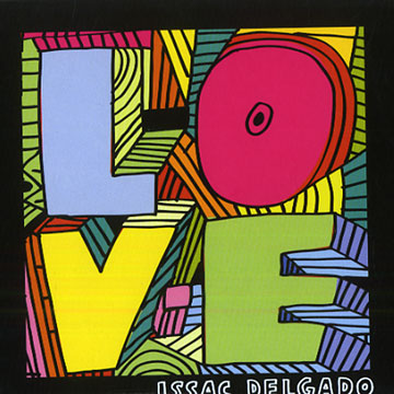 L.O.V.E,Isaac Delgado