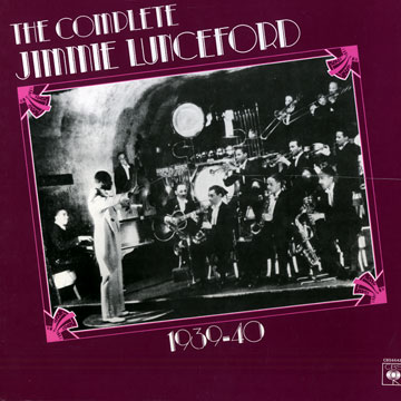 The Complete Jimmie Lunceford,Jimmy Lunceford