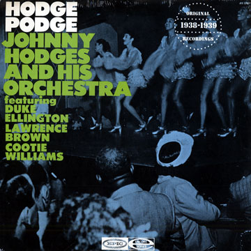 Hodge Podge,Johnny Hodges