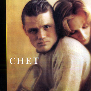Chet,Chet Baker
