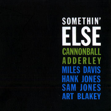 Somethin' else,Cannonball Adderley