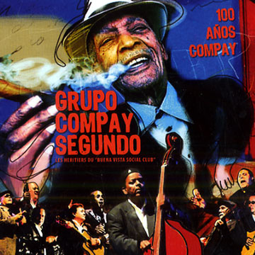 100 Anos Compay,Compay Segundo