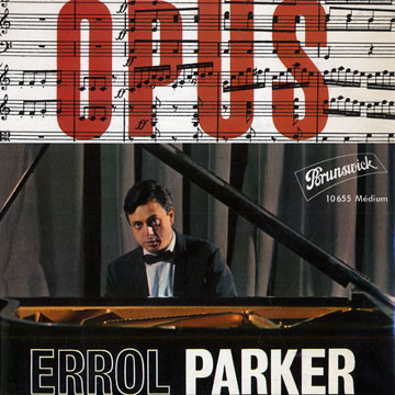 Opus,Errol Parker