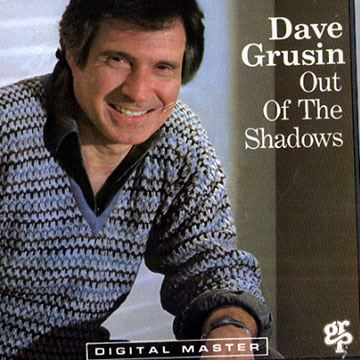 Out of The Shadows,Dave Grusin