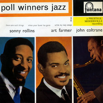 Poll winners jazz,John Coltrane , Art Farmer , Sonny Rollins