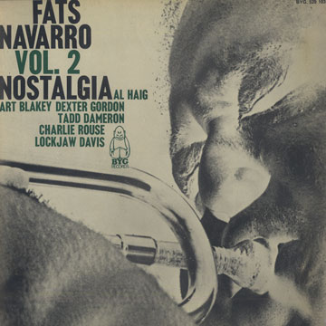 Fats Navarro vol.2 Nostalgia,Fats Navarro
