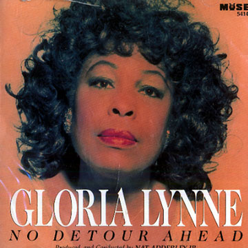 No Detour Ahead,Gloria Lynne