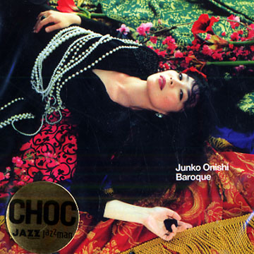 Baroque,Junko Onishi