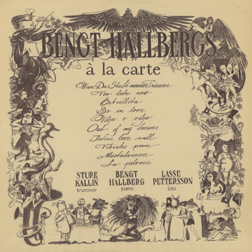 Bengt Hallbergs  la carte,Bengt Hallberg