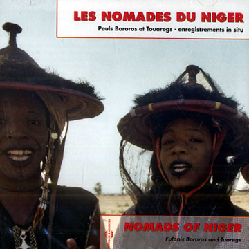 Les nomades du Niger: Peuls Bororos et Touaregs, Various Artists