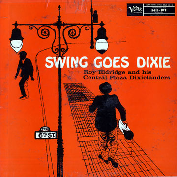 Swing goes dixie,Roy Eldridge