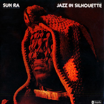 Jazz In Silhouette,Sun Ra