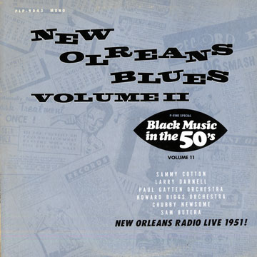 New Orleans Blues vol.II,Howard Biggs , Sam Butera , Sammy Cotton , Larry Darnell , Paul Gayten , Chubby Newsome
