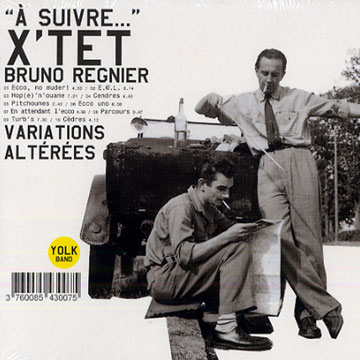 A suivre...,Bruno Regnier