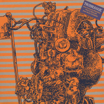 Tribraque,Jean-Nol Cognard , Patrick Muller , Jean-franois Pauvros