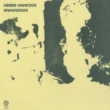 Mwandishi,Herbie Hancock