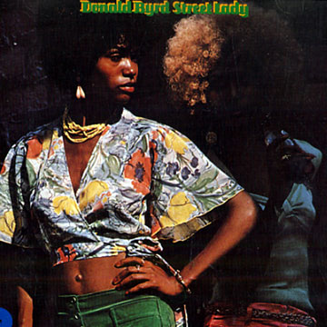 Street Lady,Donald Byrd
