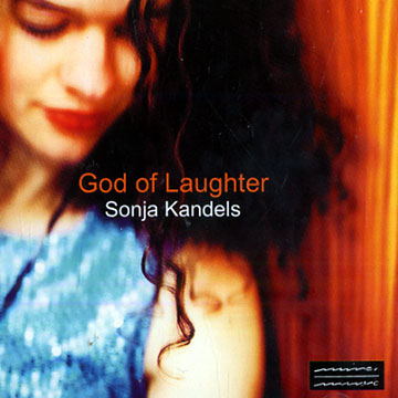 God of laughter,Sonja Kandels