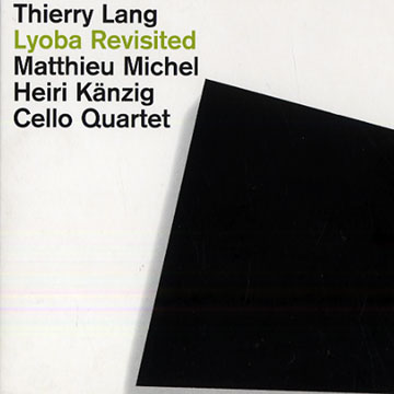 Lyoba revisited,Thierry Lang