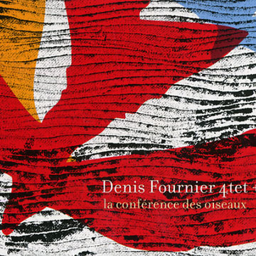 la conf�rence des oiseaux,Denis Fournier