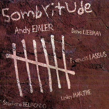 Sombritude,Andy Emler